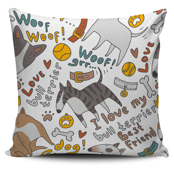 I Love My Bull Terrier Pillow Cover