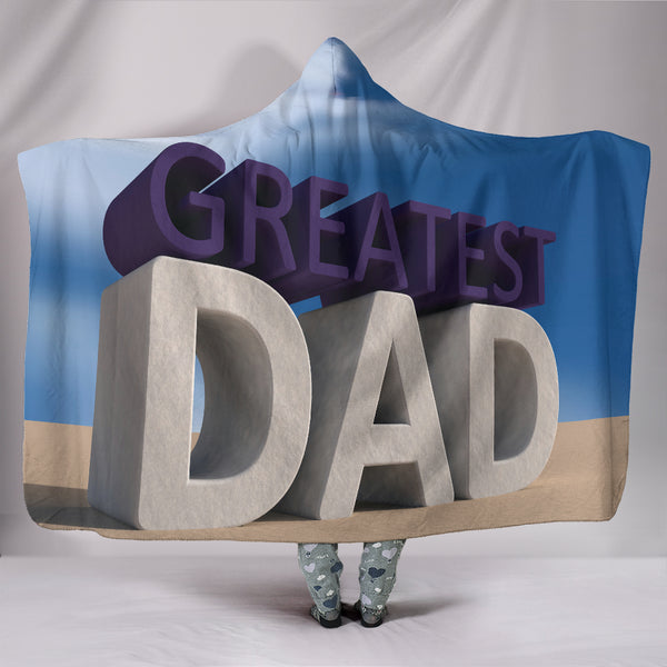 Greatest Dad Hooded Blanket