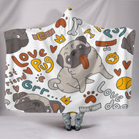 I Love My Pug Hooded Blanket