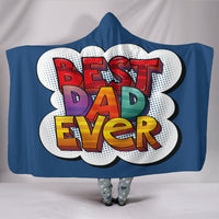 Best Dad Ever Hooded Blanket