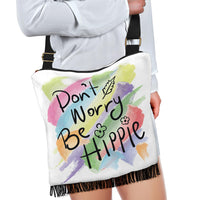 Don't Worry Be Hippie Boho Bag